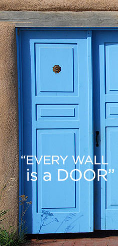 (Photo) Open Blue Door, (Text) EVERY WALL is a DOOR